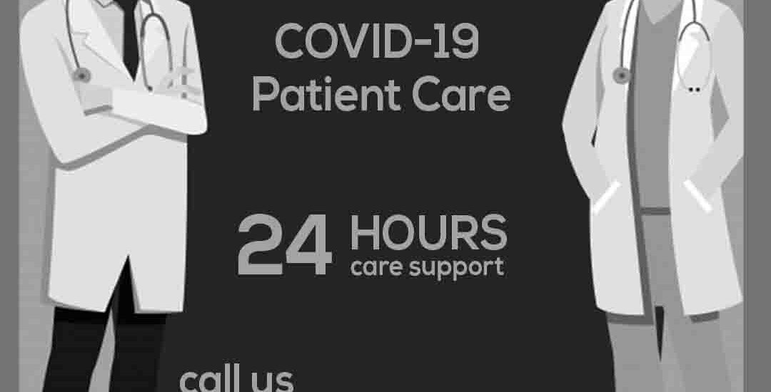 You are currently viewing Covid-19 Patient Care at Home